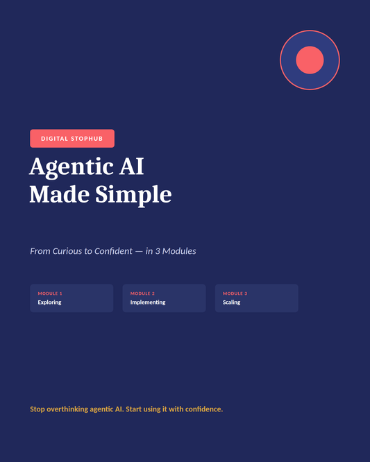 Agentic AI Made Simple — Beginner-to-Builder Course (Guide + Slide Deck)